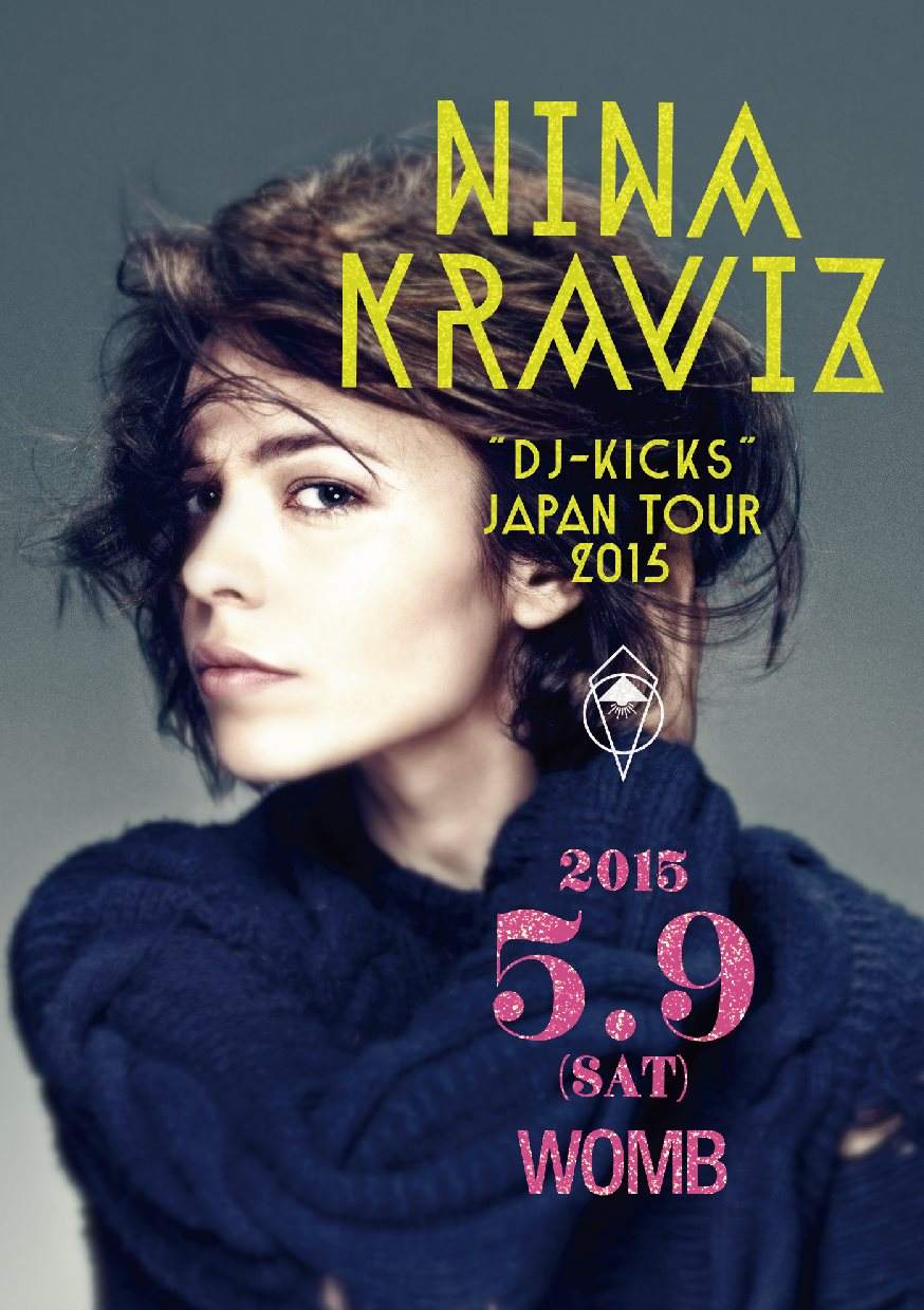 Nina Kraviz 'DJ-Kicks' Japan Tour 2015 - フライヤー表