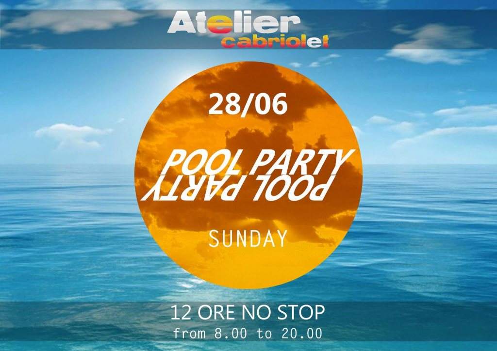 Pool Party Atelier Afterhours Sunday - フライヤー表
