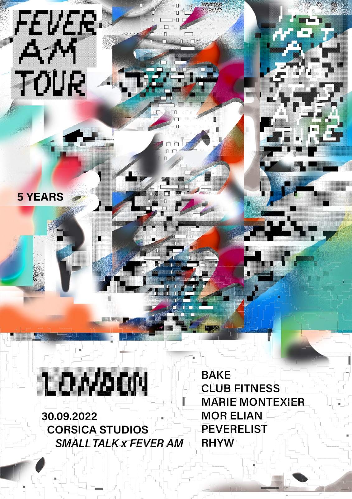 Small Talk x Fever AM with Mor Elian, Marie Montexier, Peverelist, Rhyw, Bake, Club Fitness - Flyer front