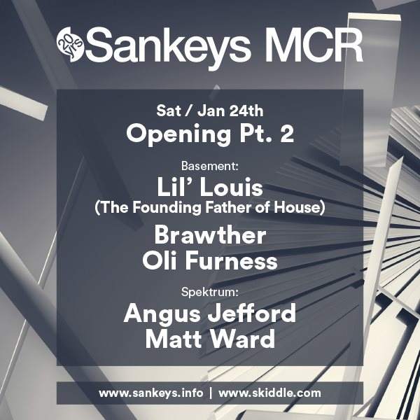 Sankeys Opening Pt.2 - Lil' Louis, Brawther, Oli Furness, Angus - フライヤー表