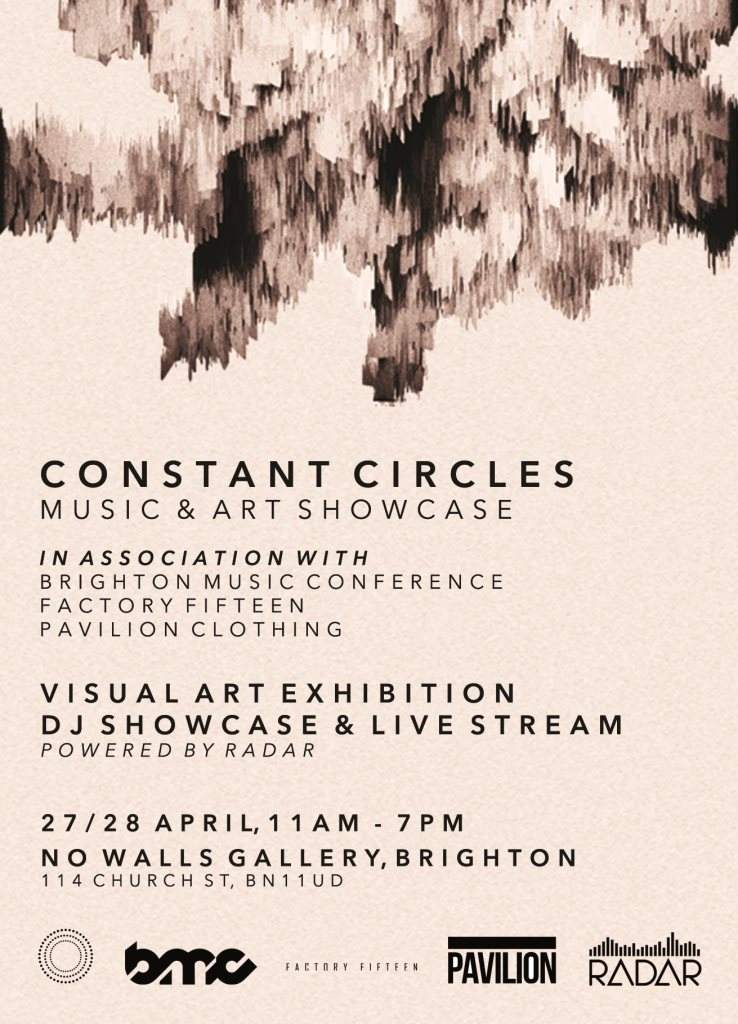 Constant Circles Art Exhibition & Music Showcase - フライヤー表