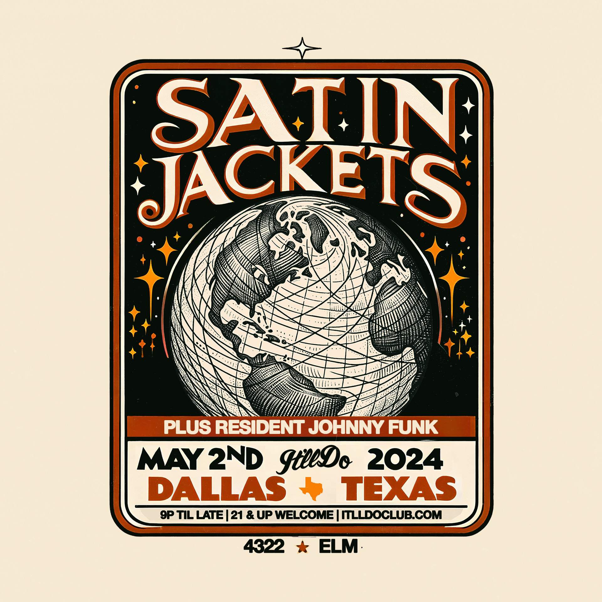 Satin Jackets at It'll Do, Dallas/Fort Worth