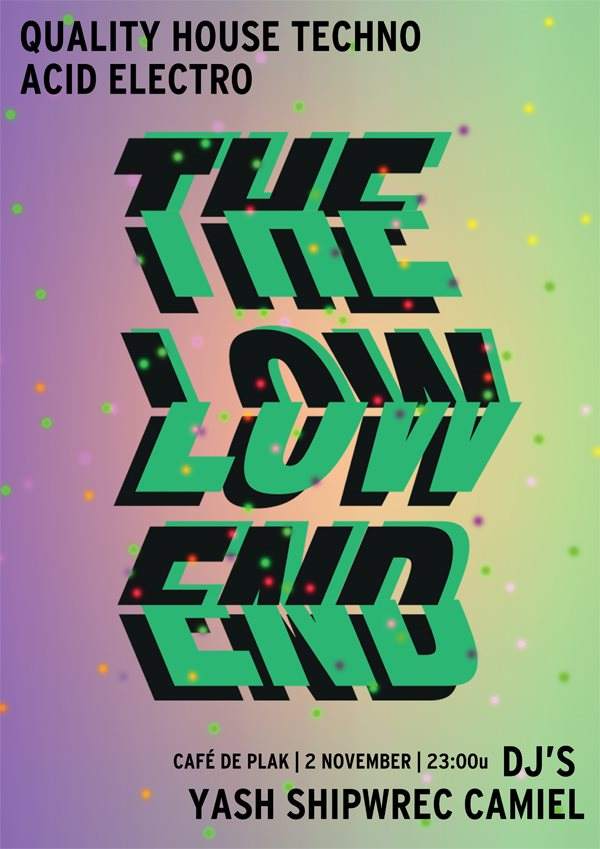 The Low End - フライヤー表