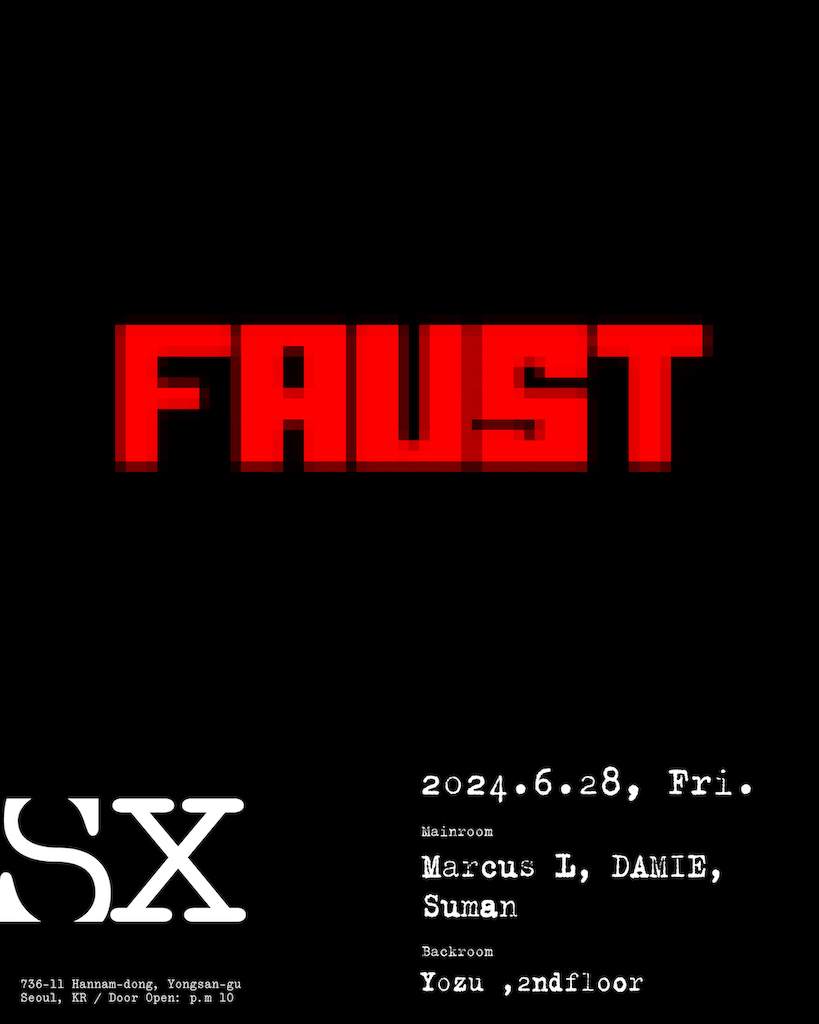 sx-x-faust-at-sx-seoul