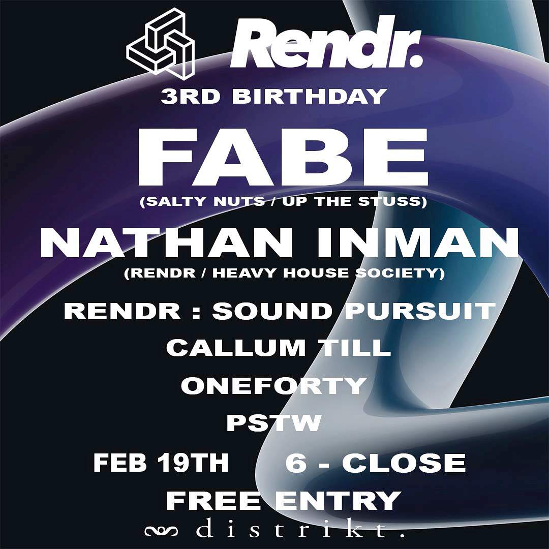 Rendr 3rd Birthday W/ Fabe, Nathan Inman & More at Distrikt, Leeds