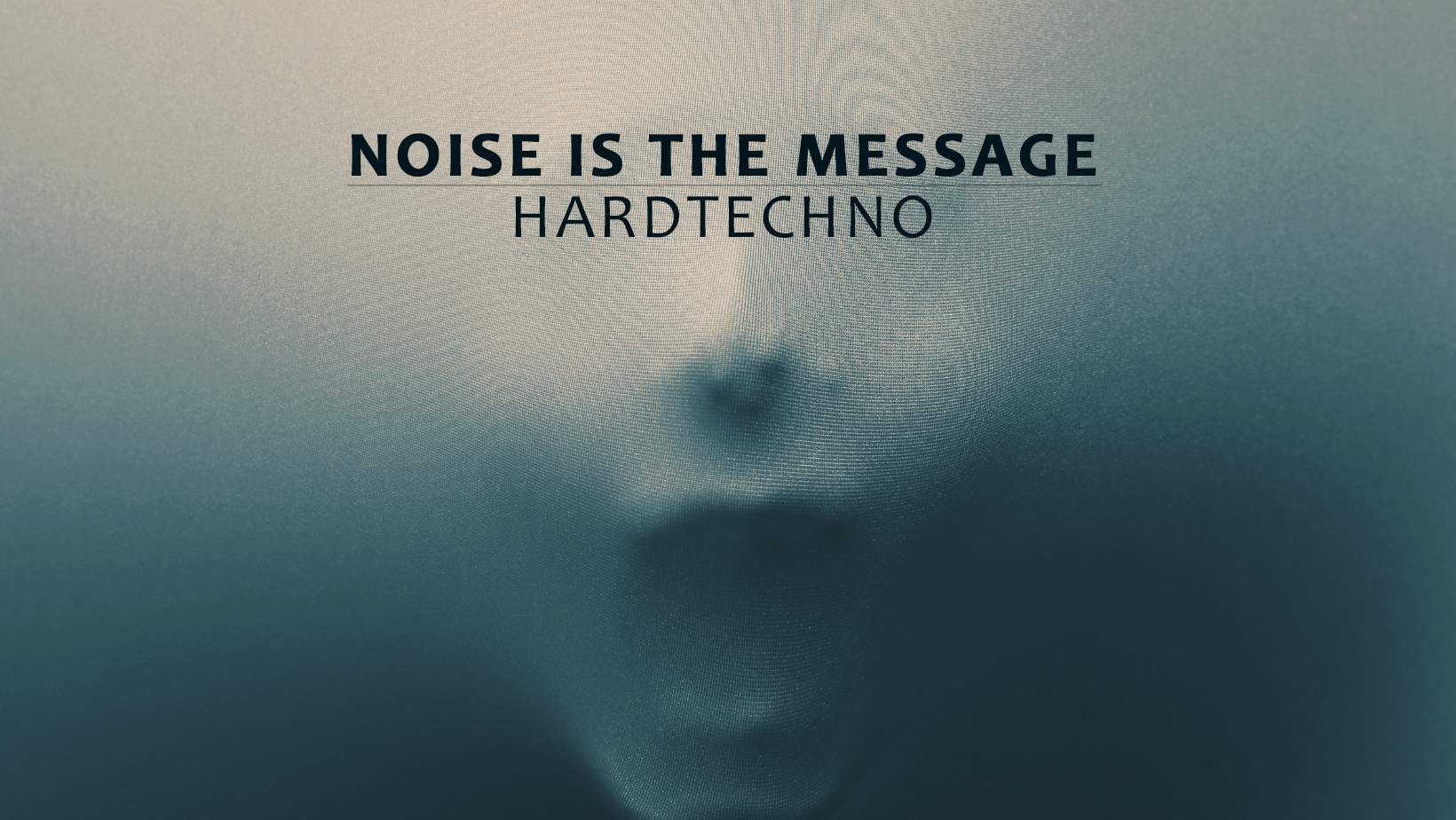 Noise is the Message - Hardtechno - フライヤー表