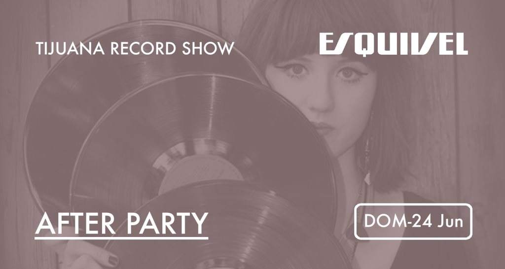 Tijuana Record Show After Party - Página frontal