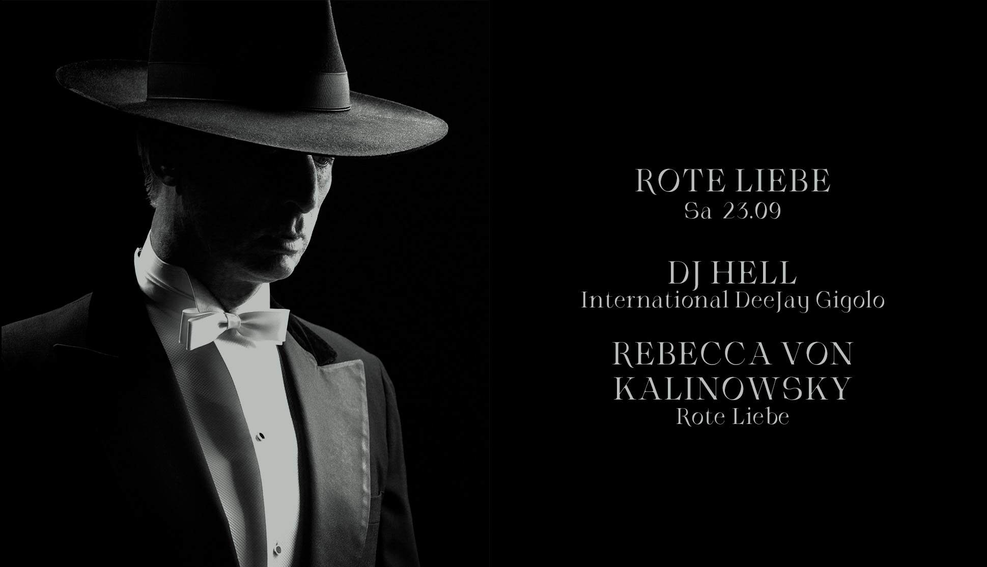 Rote Liebe with DJ Hell & Rebecca von Kalinowsky - フライヤー表