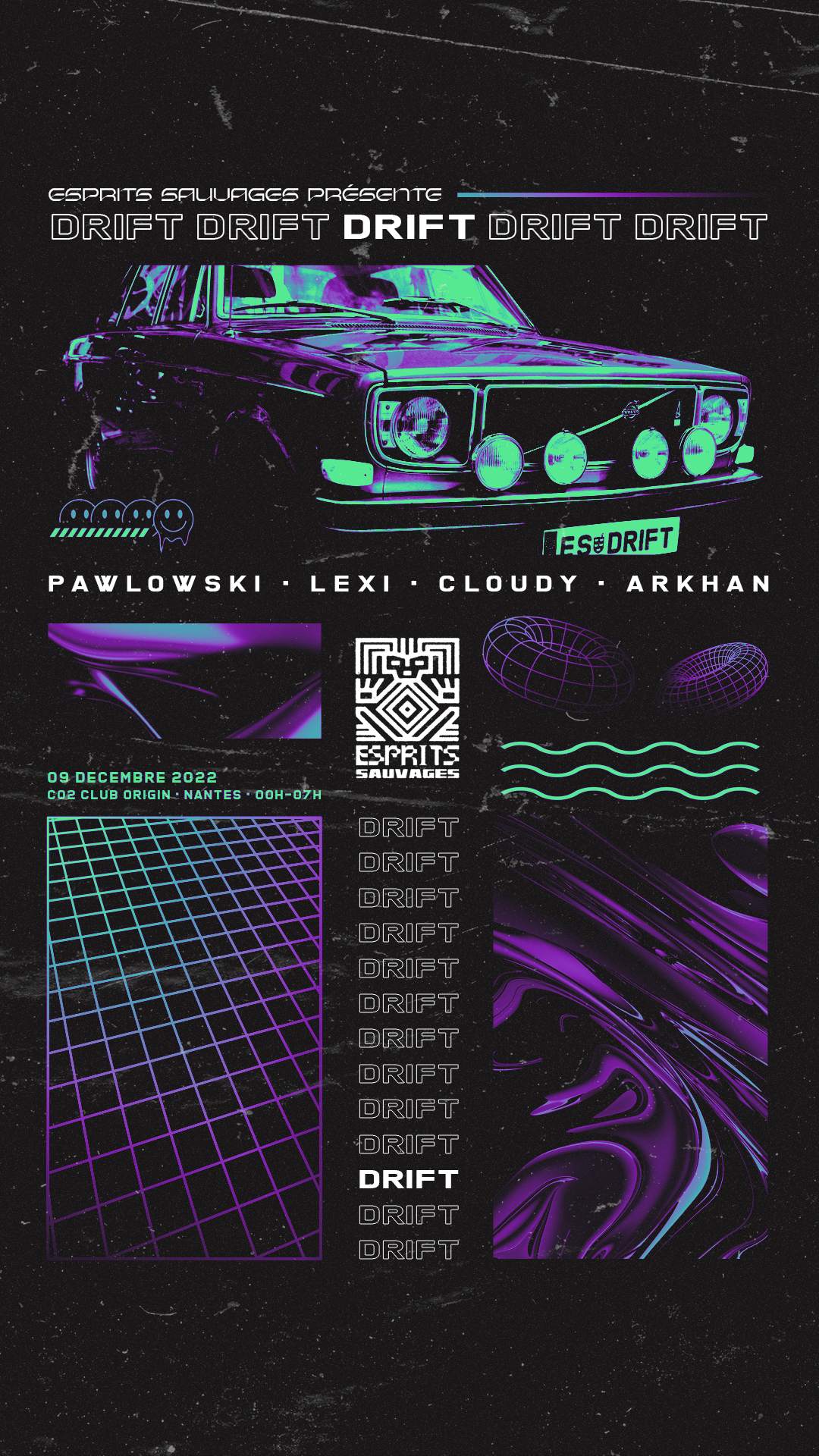 DRIFT • Pawlowski ~ Cloudy ~ Lexi ~ Arkhan en CO² Club Origin, Nantes