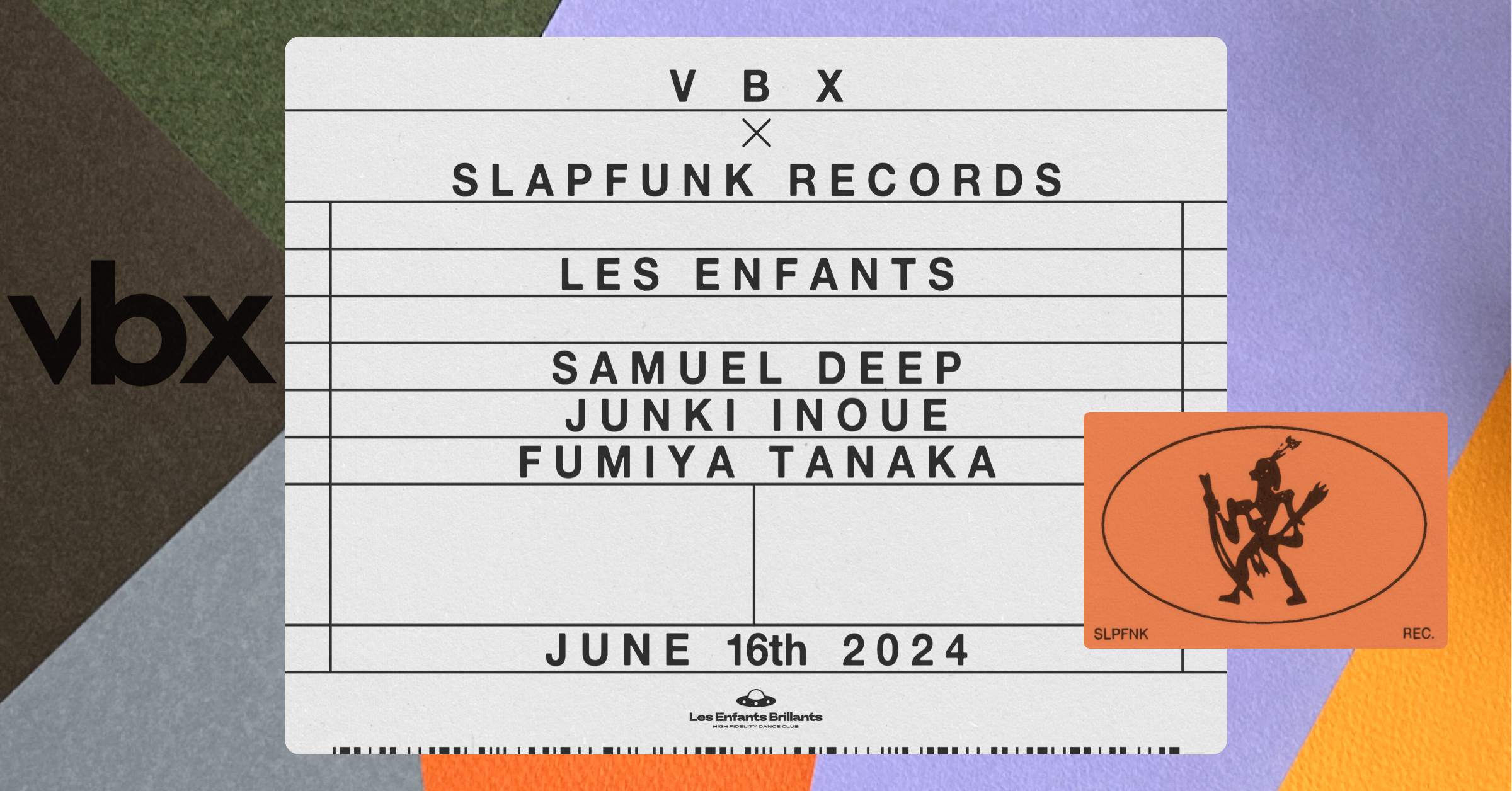 SlapFunk x VBX (Closing OFF BCN 2024) NIGHT TIME at Les Enfants - フライヤー表