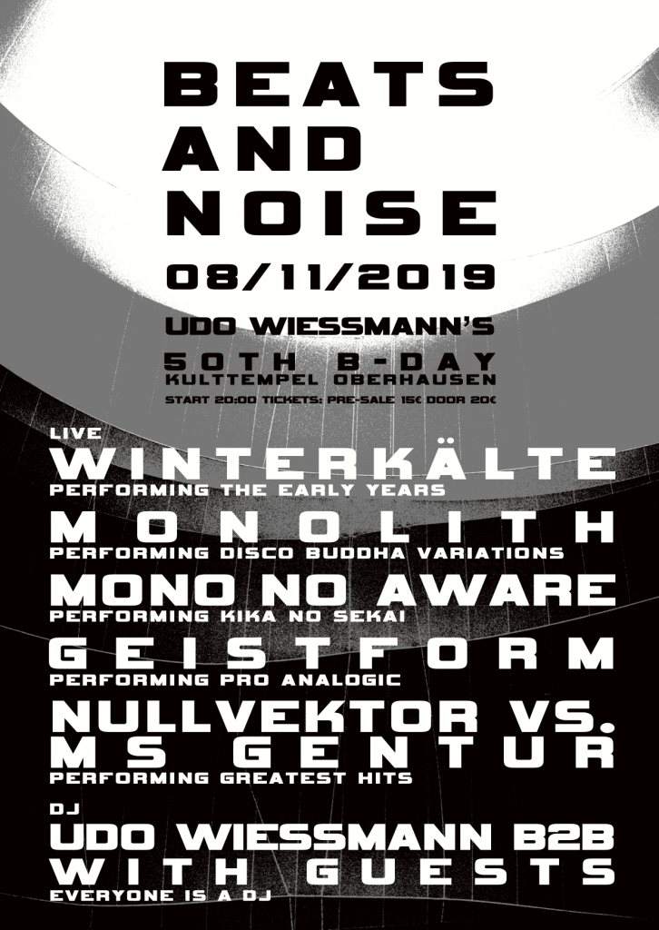 Beats and Noise Udo Wiessmann's 50th B-day - フライヤー表