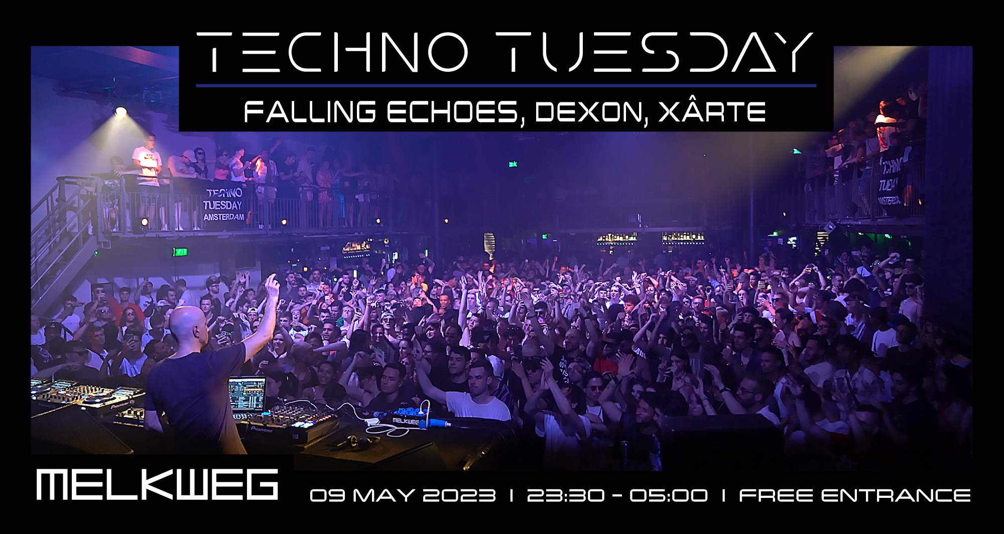 Techno Tuesday Amsterdam - Falling Echoes, Dexon, XÂRTE - フライヤー表