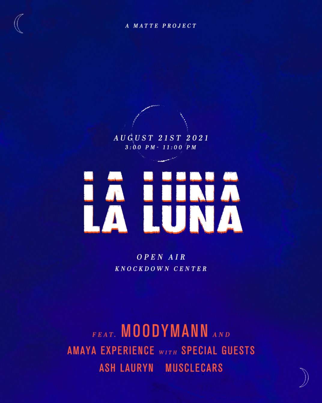 La Luna - Moodymann, Amaya, Ash Lauryn, & Musclecars - Página frontal