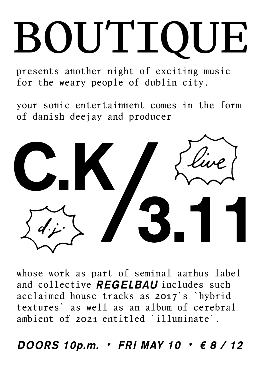 C.K [deejay] / 3.11 [live] - フライヤー表