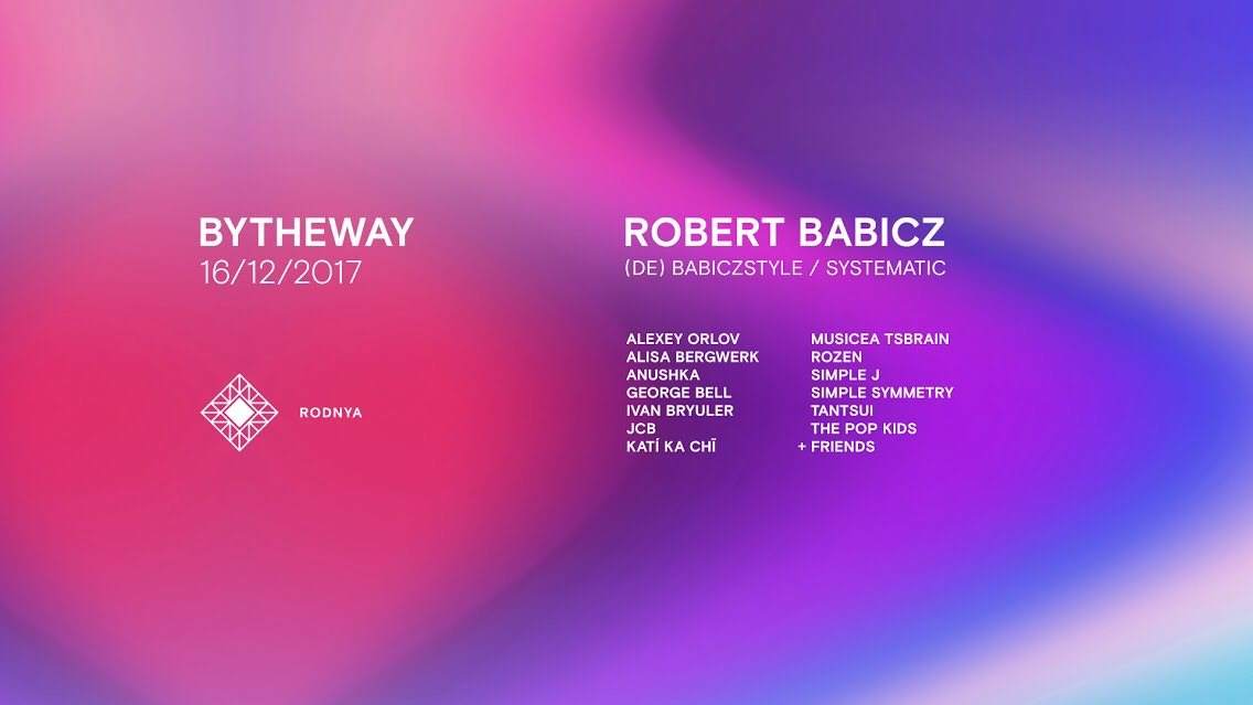 Bytheway with Robert Babicz (Live) - フライヤー裏