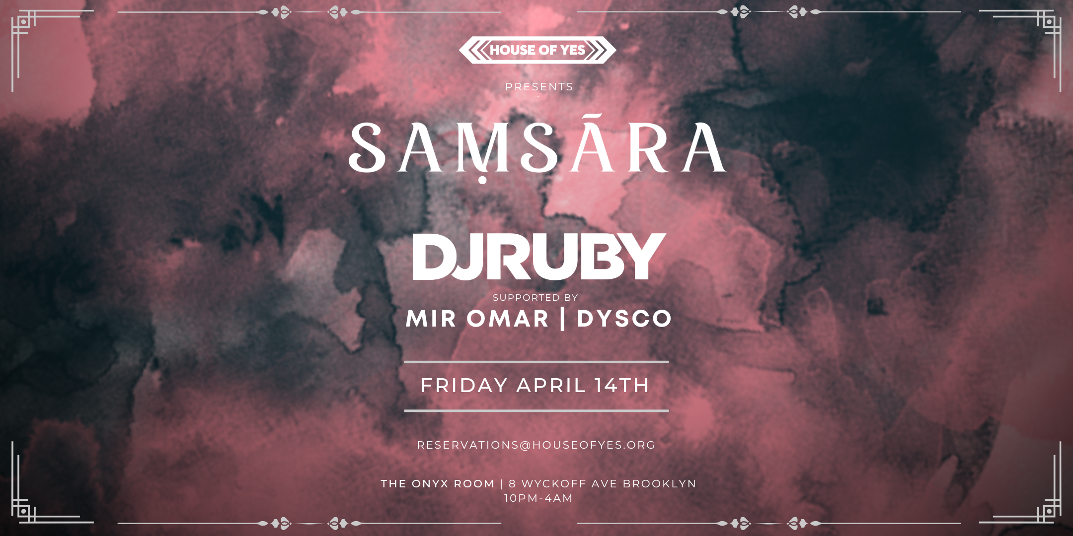 SAMSARA: DJ Ruby, Mir Omar and Dysco - フライヤー表