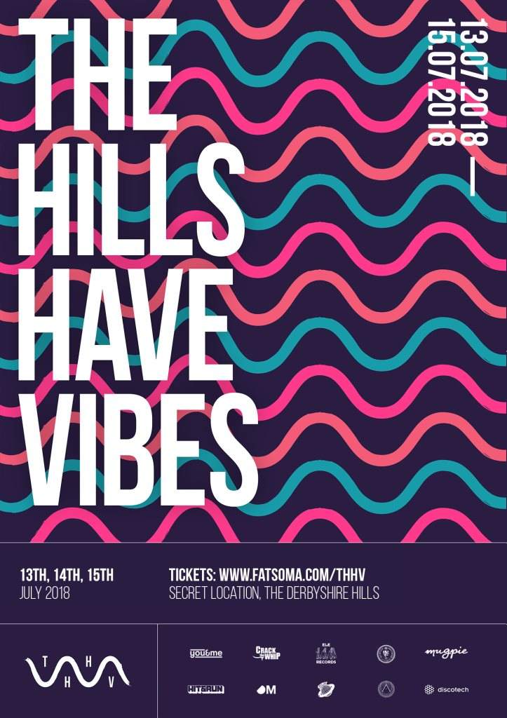 The Hills Have Vibes '18 - フライヤー表