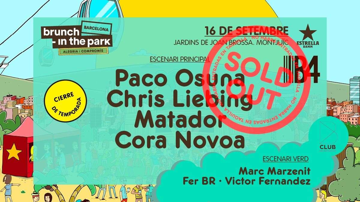 Brunch -In The Park #12: **Sold-Out** Paco Osuna, Chris Liebing, Matador, Cora Novoa - Página trasera