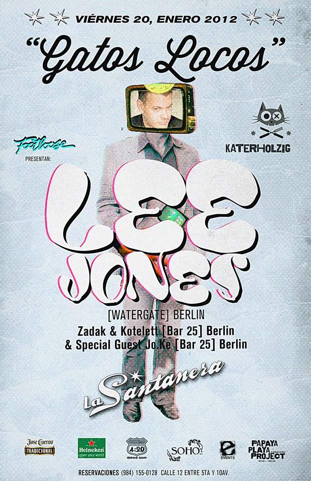 Footloose & Katerholzig present Gatos Locos feat Lee Jones, Zadak & Kotelett, Jo.Ke - フライヤー表
