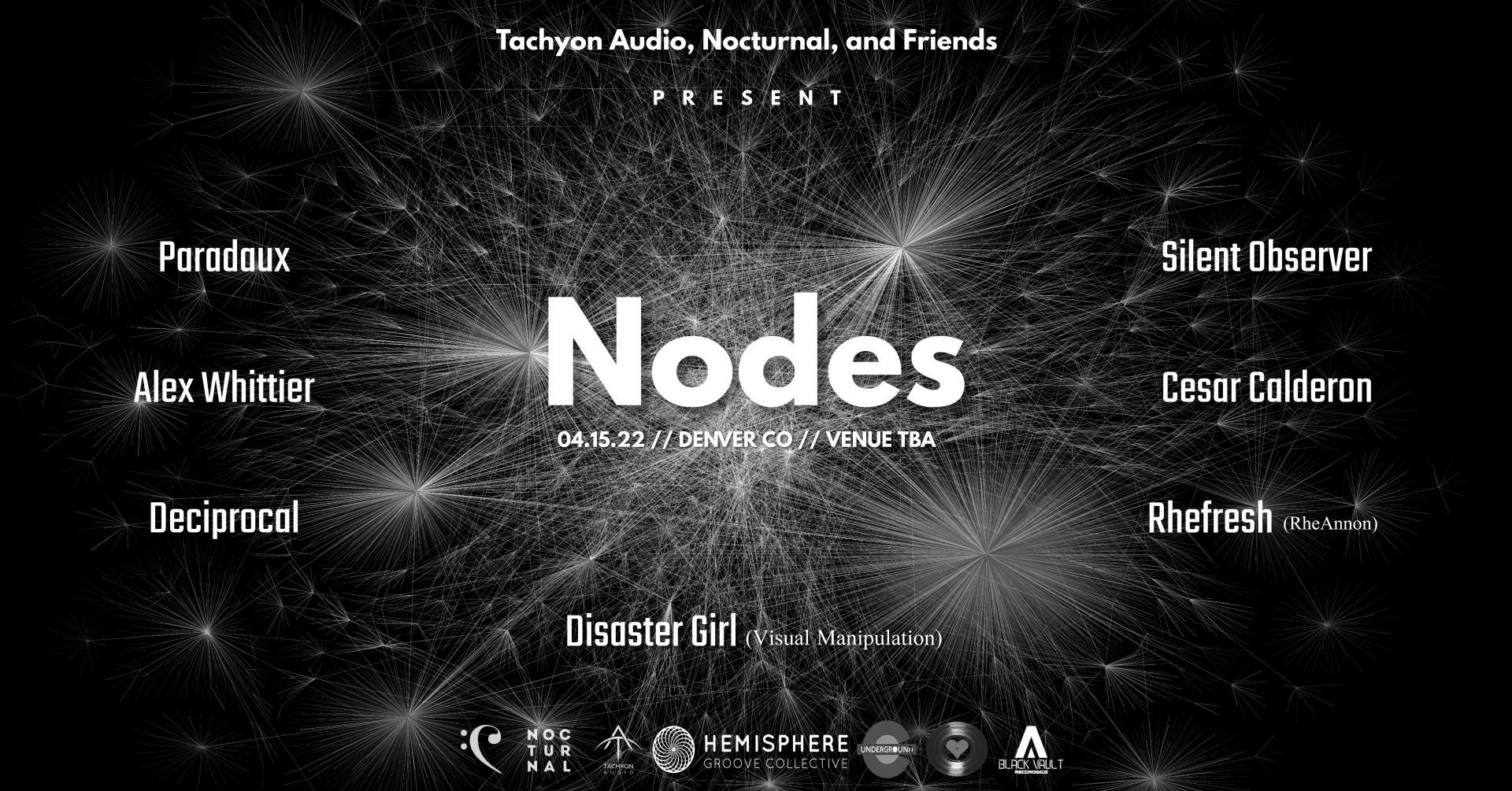 Nodes: presented by Tachyon Audio, Nocturnal, and Friends - Página frontal