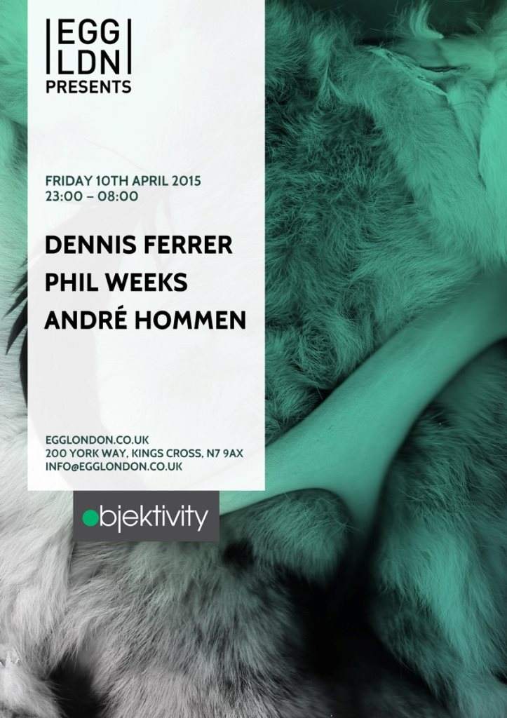 Egg presents: Objektivity with Dennis Ferrer, Phil Weeks, Andre Hommen - Página frontal