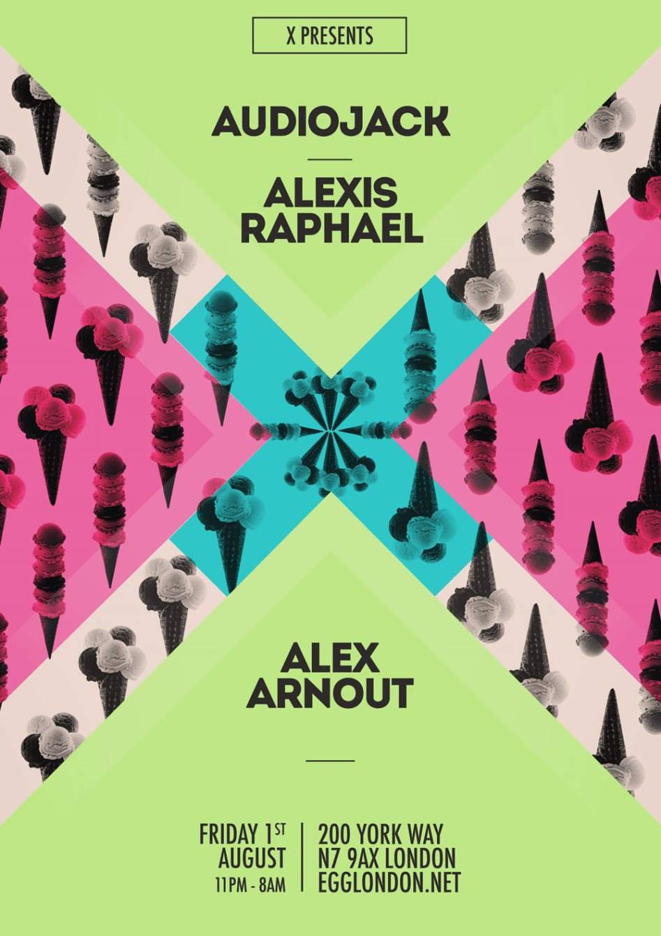 X presents: Audiojack, Alexis Raphael, Alex Arnout - Página frontal
