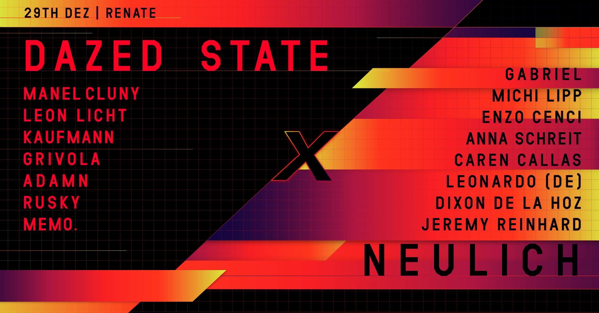 Dazed State X Neulich - フライヤー表