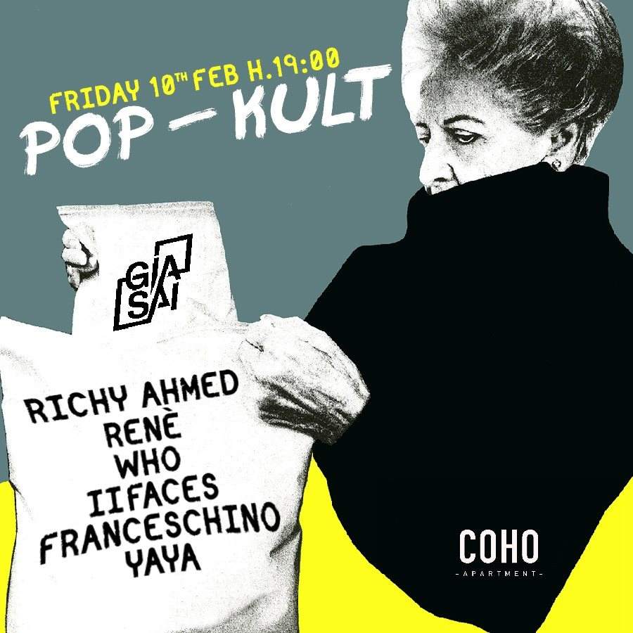 Pop-Kult presents già sai: with Richy Ahmed, René, Who, II Faces - Página frontal