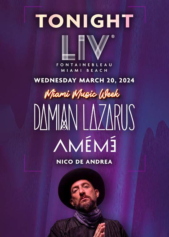 Damian Lazarus - Miami Music Week - フライヤー表