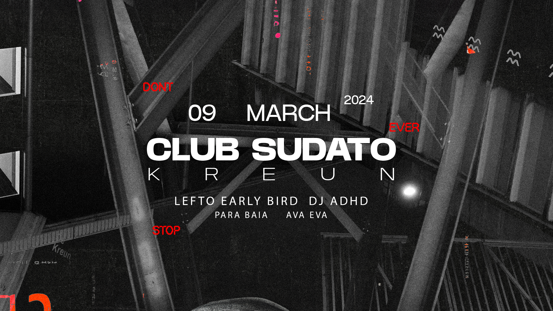 CLUB SUDATO with Lefto Early Bird, DJ ADHD, Ava Eva & Para Baia - Página frontal