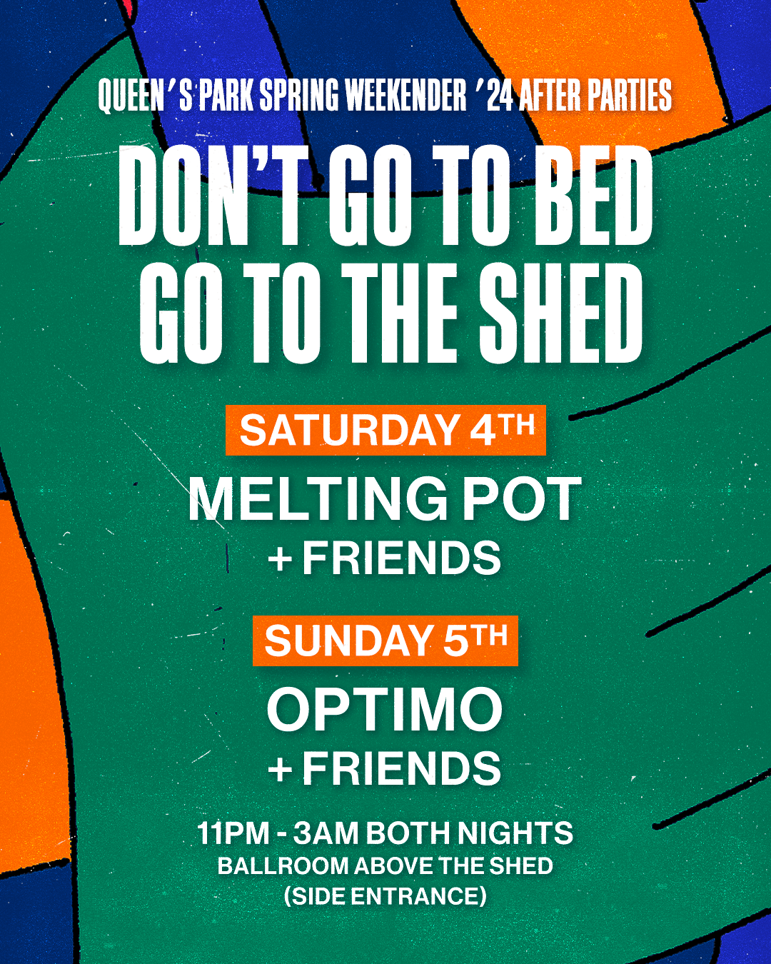 Queen's Park Spring Weekender '24 After Parties - SUNDAY ● Optimo & Friends ● The Shed - フライヤー表