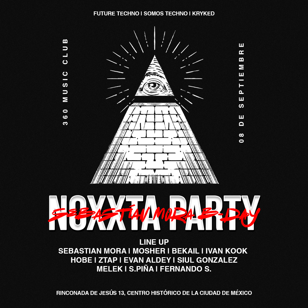 Noxxta Party - Sebastian Mora B-day - フライヤー表