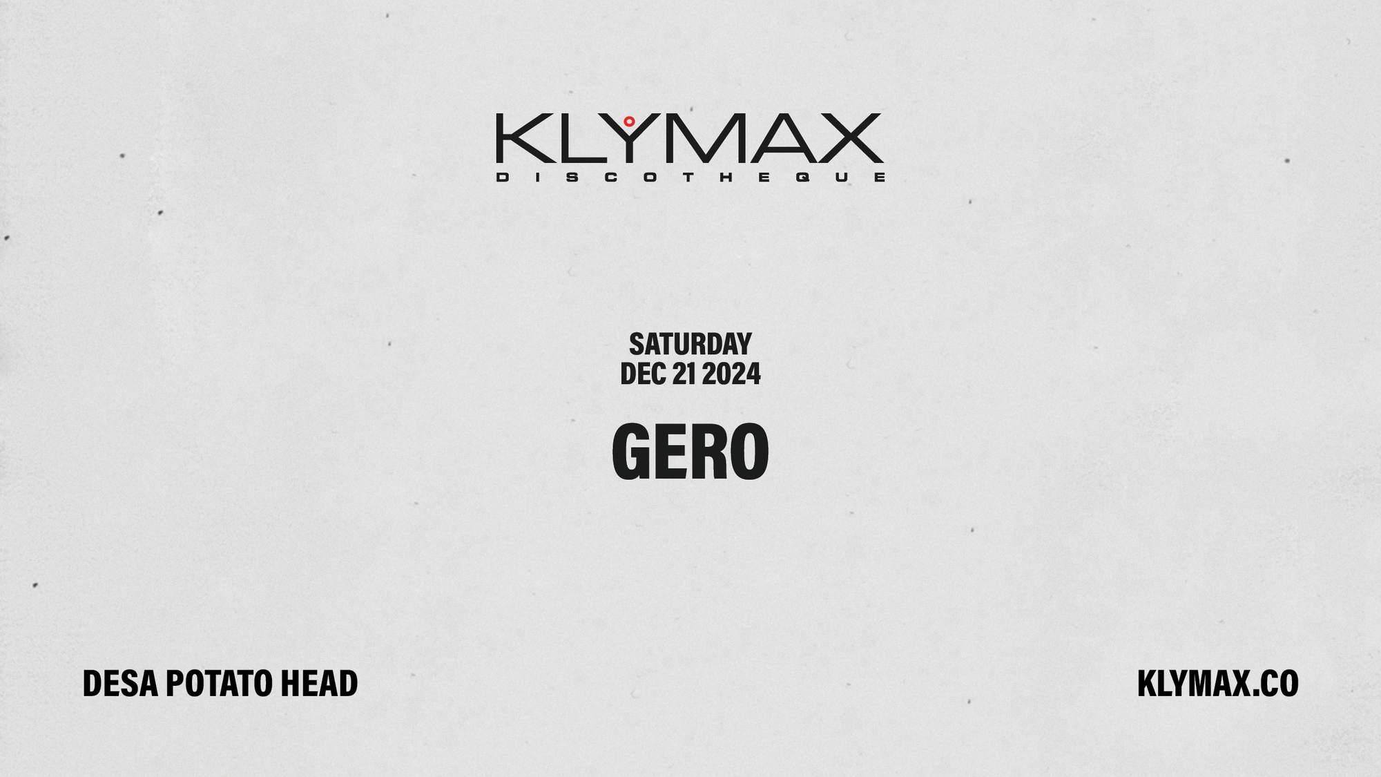 Gero at Klymax Discotheque, Bali