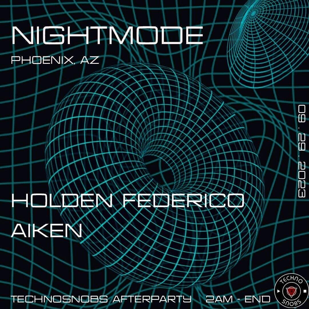 Techno Snobs presents Nightmode: Holden Federico + Aiken - Página frontal