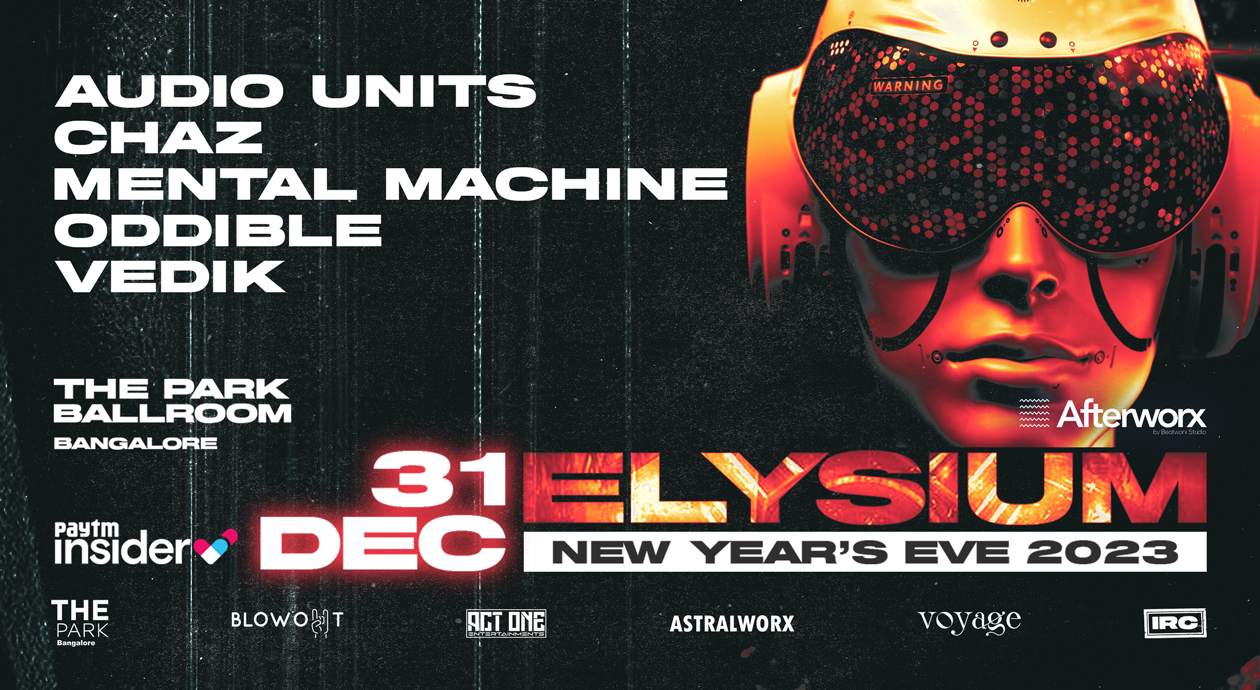 Afterworx NYE presents Elysium / The Park Ballroom - NYE 2023 - Página frontal