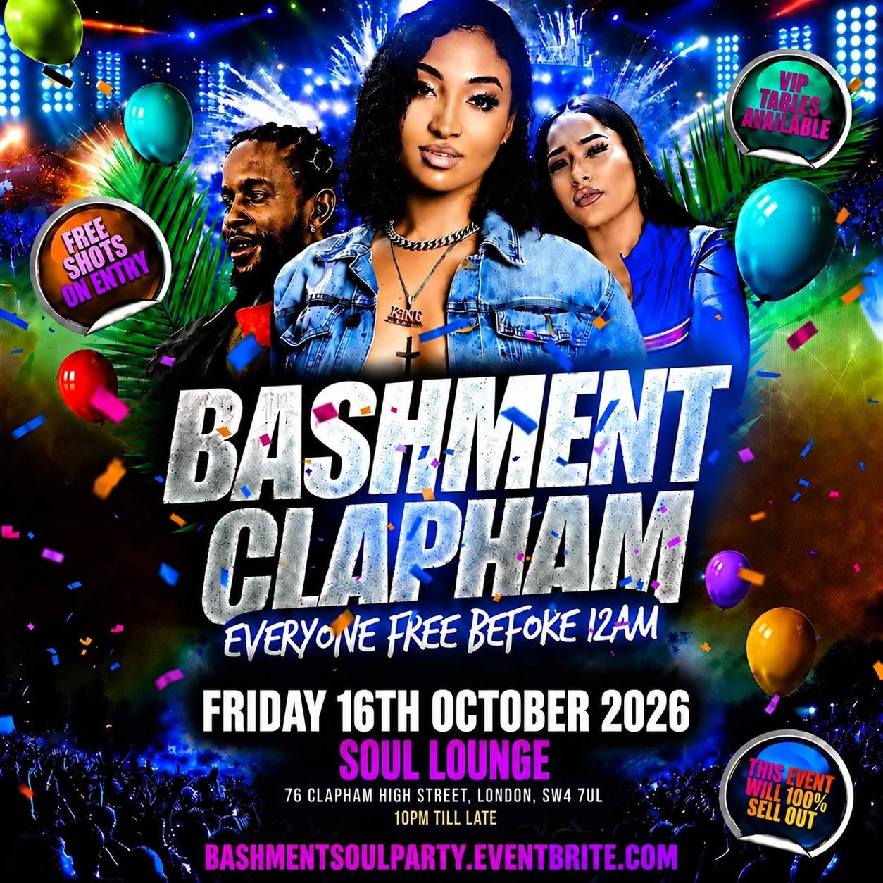Bashment Clapham at Soul Lounge Clapham, London