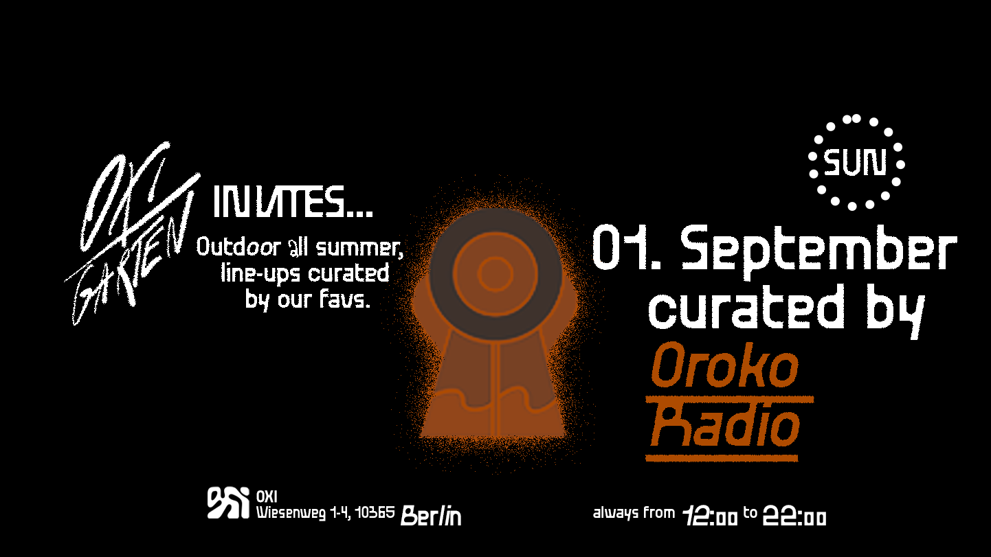 OXIgarten Invites: Oroko Radio [OpenAir] - フライヤー表