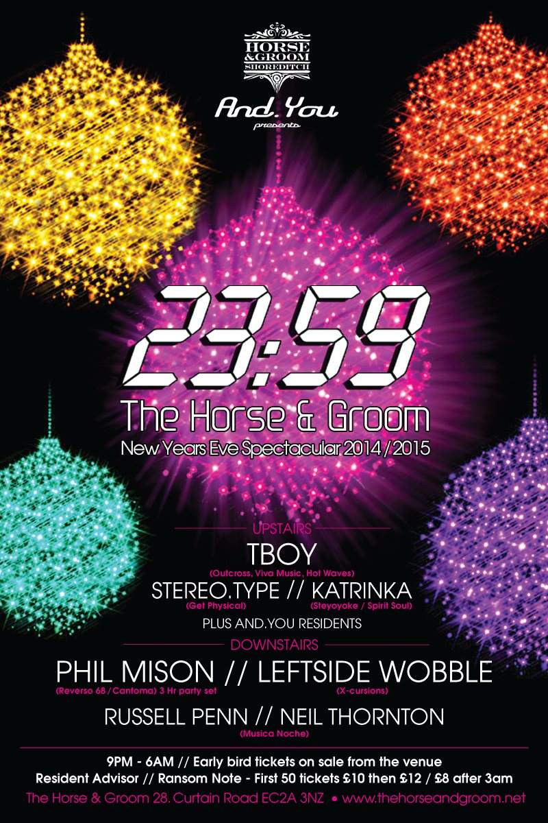 NYE with Tboy (Outcross), Stereo.Type (Get Physical),Leftside Wobble, Phil Mison, Musica Noche - フライヤー表