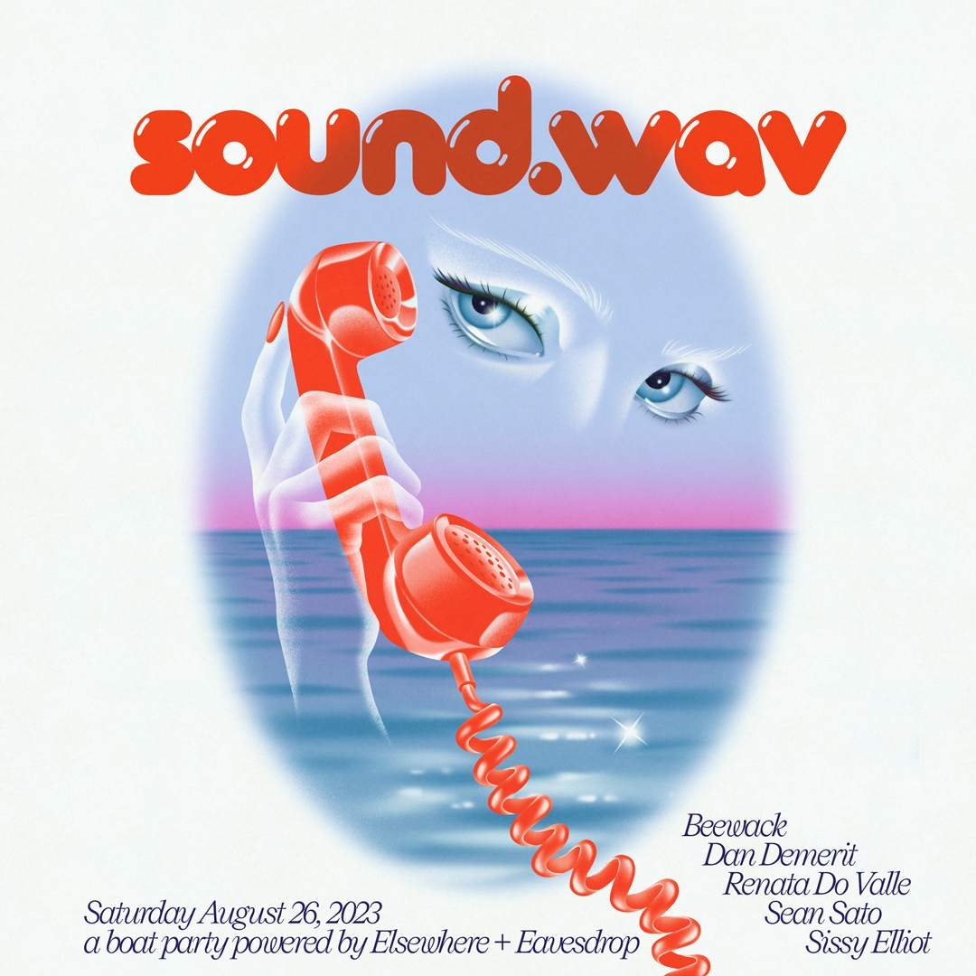 sound.wav: a boat party powered by Elsewhere & Eavesdrop - フライヤー表