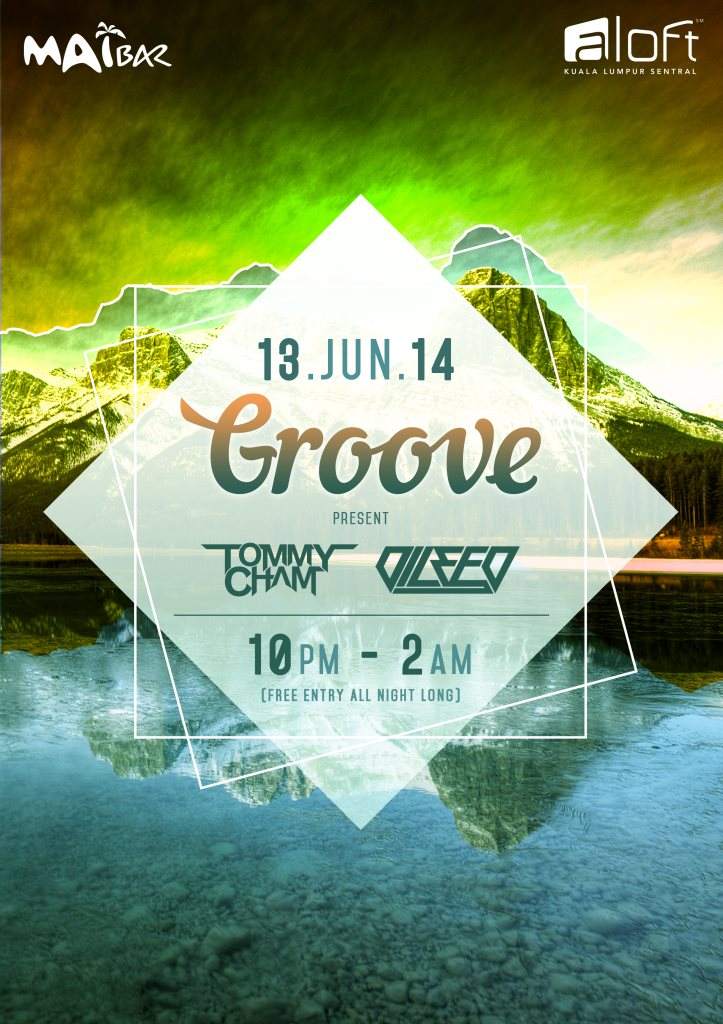 Groove present Tommy Cham & Dilee D - フライヤー表
