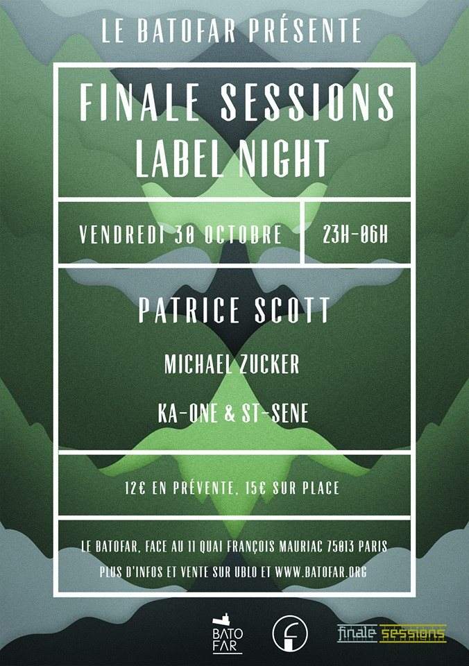 Finale Sessions Label Night with Patrice Scott, Michael Zucker, Ka-one & St-Sene - Página trasera