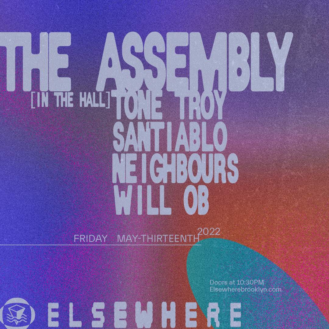 The Assembly with Tone Troy, santiablo, NEIGHBOURS, Will OB - Página trasera