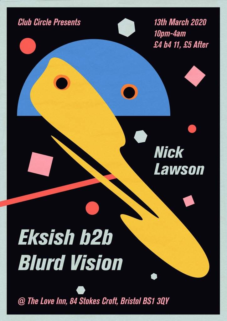 Club Circle: Eksish b2b Blurd Vision, Nick Lawson - フライヤー表