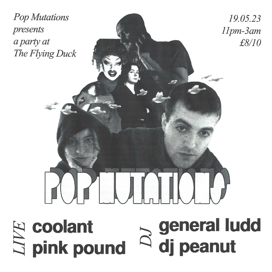 Pop Mutations: Coolant + Pink Pound (live) & General Ludd + dj peanut ...
