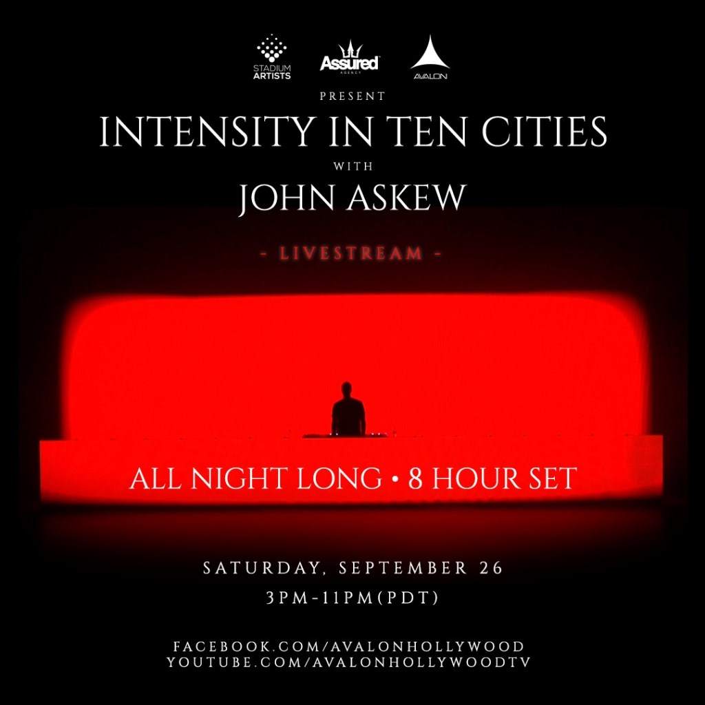 'Intensity in Ten Cities' with John Askew (Livestream) - フライヤー表