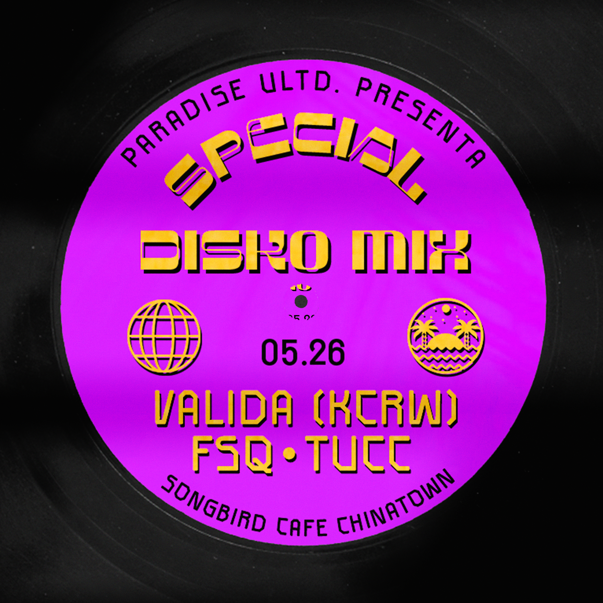 SPECIAL DISKO MIX: Valida (KCRW), FSQ + TUCC - フライヤー裏
