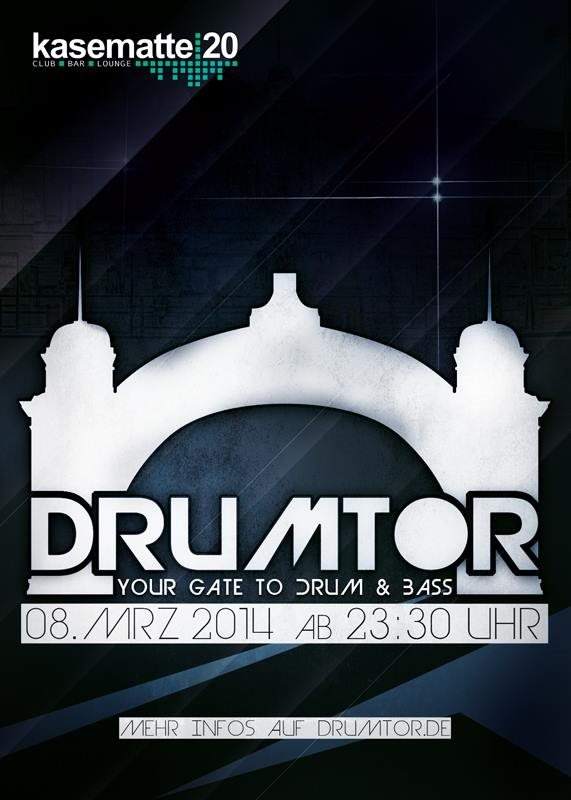 Drumtor - Your Gate to Drum & Bass - フライヤー表