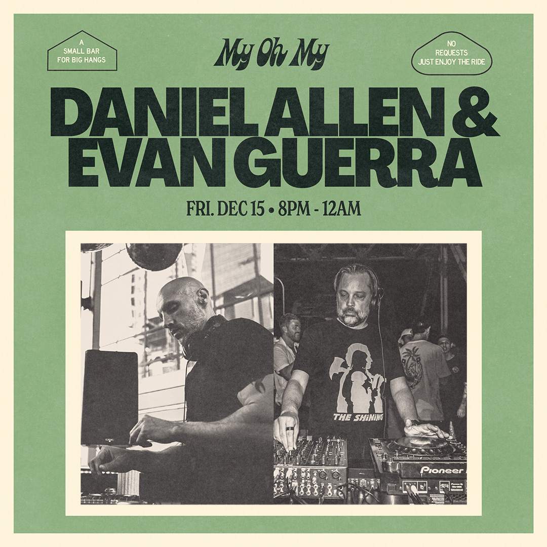 My Oh My presents: Daniel Allen & Evan Guerra - Página frontal