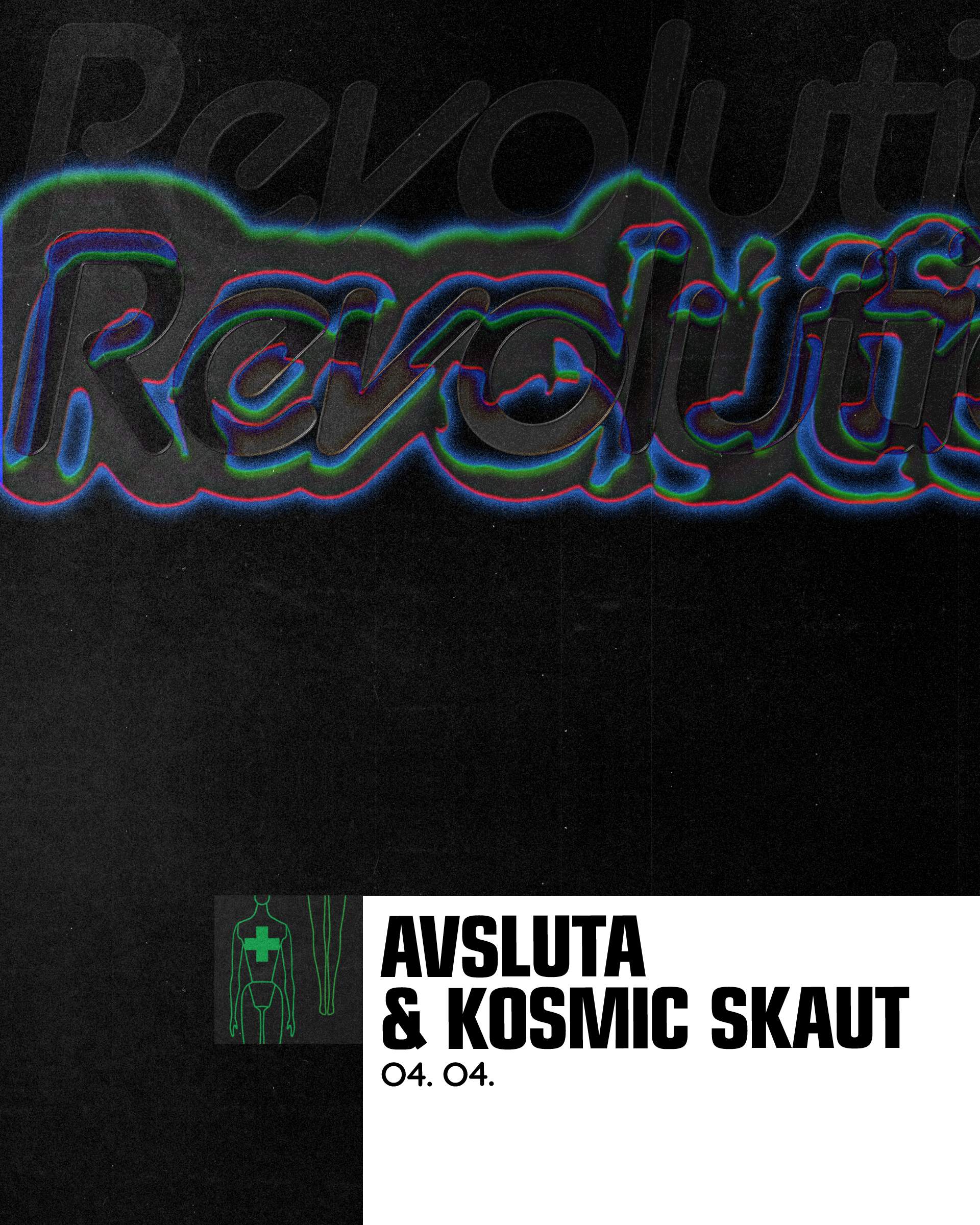 REVOLUTION: Avsluta & Kosmic Skaut - Página frontal