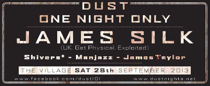 Dust - One Night Only Feat. James Silk - フライヤー表